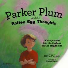 Parker Plum and the Rotten Egg Thoughts