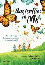 BUTTERFLIES IN ME AN ANTHOLOGY