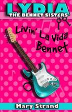 Livin' La Vida Bennet