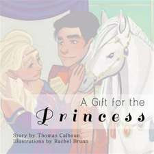 A Gift for the Princess