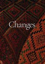 Changes