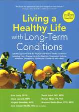 Lorig, K: Living a Healthy Life with Long-Term Conditions