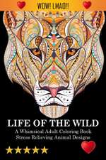 Life Of The Wild