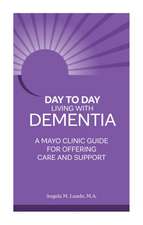 Day to Day Living with Dementia