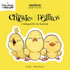 Little Chickies / Los Pollitos