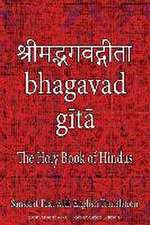 Bhagavad Gita, The Holy Book of Hindus