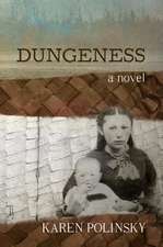 Polinsky, K: Dungeness