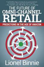 The Future of Omni-Channel Retail: Predictions in the Age of Amazon