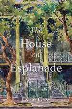 The House on Esplanade