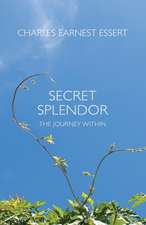 Secret Splendor
