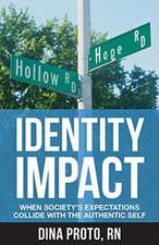 Identity Impact