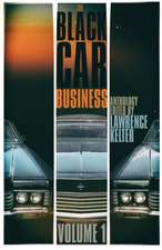 The Black Car Business Volume 1