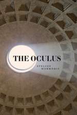 The Oculus