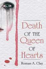 Death of the Queen of Hearts