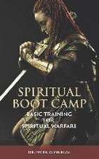 Spiritual Boot Camp