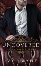 Layne, I: Uncovered