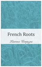 French Roots