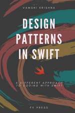 Design Patterns in Swift: A Different Approach to Coding with Swift