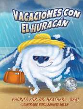 Vacaciones con el Huracán (Spanish Edition)