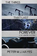 The Things That Last Forever