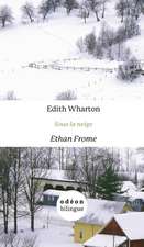 Ethan Frome / Sous la neige