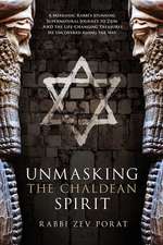 Unmasking the Chaldean Spirit