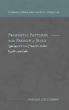 Prophetic Patterns in the Passion of Jesus