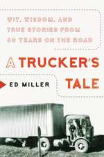 Miller, E: Trucker's Tale
