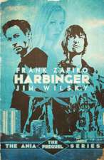 Harbinger