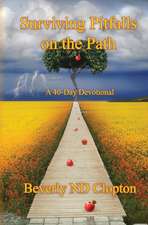 Surviving Pitfalls on the Path