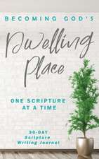 Becoming God's Dwelling Place