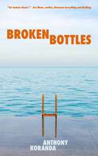 Broken Bottles