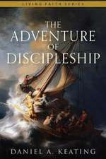 The Adventure of Discipleship