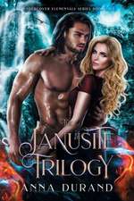 The Janusite Trilogy