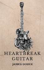 Heartbreak Guitar