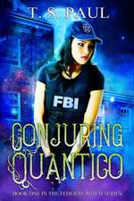 Conjuring Quantico