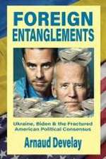 Foreign Entanglements