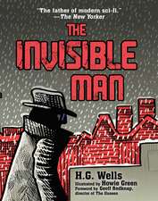 The Invisible Man: (Illustrated Edition)