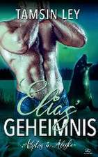 Ley, T: Elias' Geheimnis