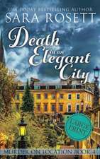 Death in an Elegant City