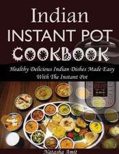 Indian Instant Pot Cookbook