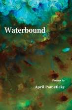 Waterbound