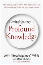 Deming's Journey to Profound Knowledge