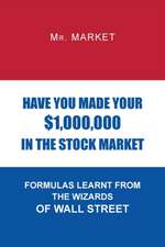 Have You Made Your $1,000,000 in the Stock Market