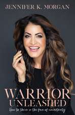 Morgan, J: WARRIOR UNLEASHED