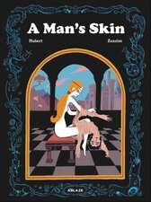 A Man's Skin