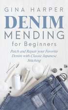 Denim Mending for Beginners