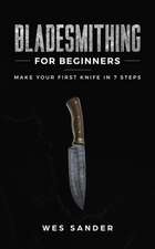 Bladesmithing for Beginners