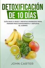 Detoxificación de 10 Días