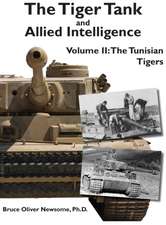 The Tiger Tank and Allied Intelligence